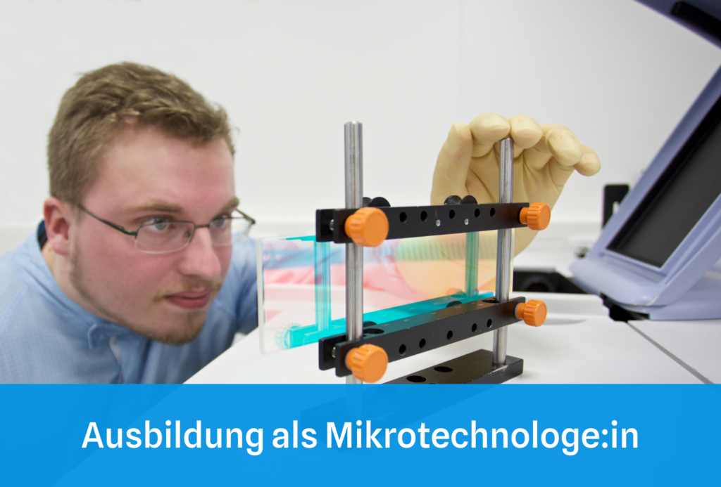 Ausbildung als Mikrotechnologe:in