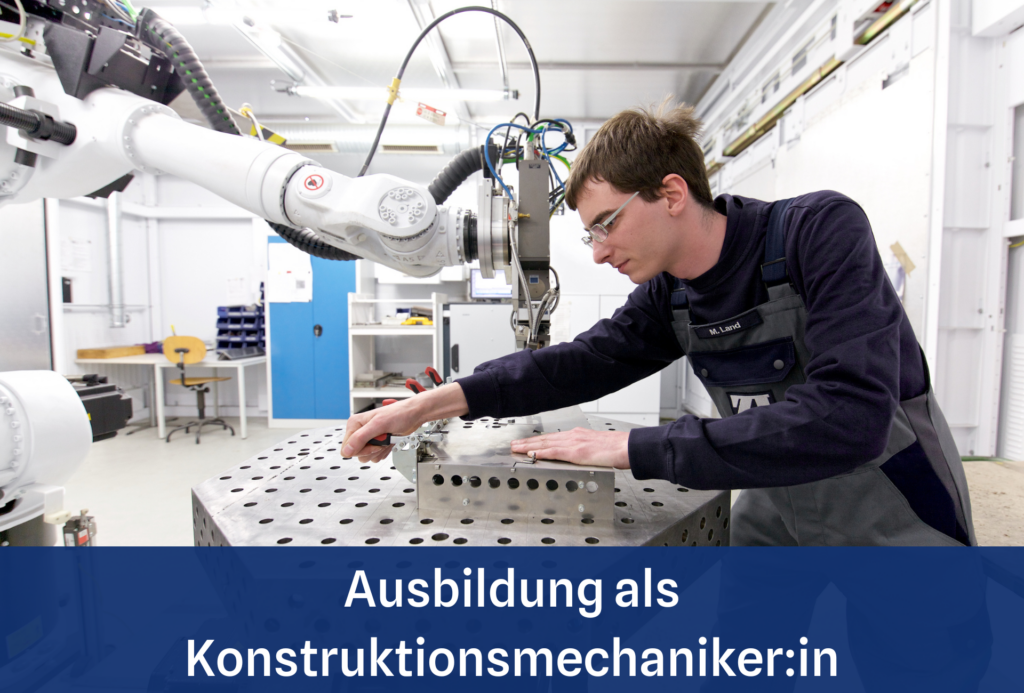 Ausbildung als Konstruktionsmechaniker:in